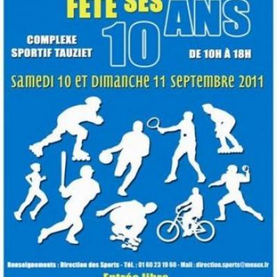 Les 10 ans de SportissiMeaux à Meaux, complexe sportif TAUZIER  (Septembre 2011)